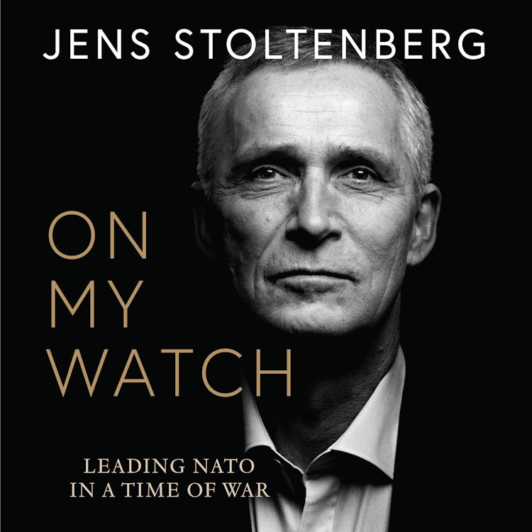 Cover image for On My Watch: Leading NATO in a Time of War, isbn: 9780008708771