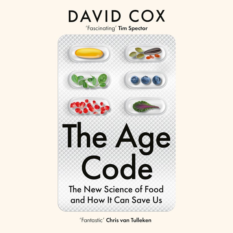 Cover image for The Age Code: The New Science of Diet and Longevity, isbn: 9780008708900