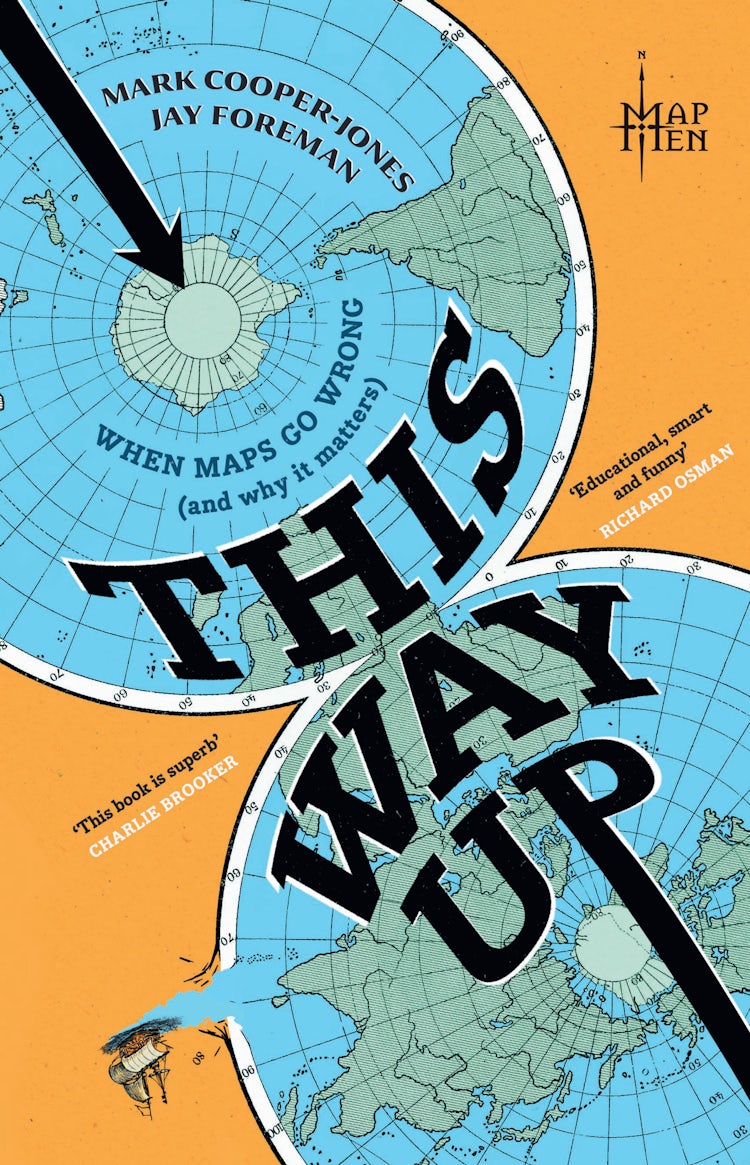 Cover image for This Way Up: When Maps Go Wrong (and Why it Matters), isbn: 9780008710286