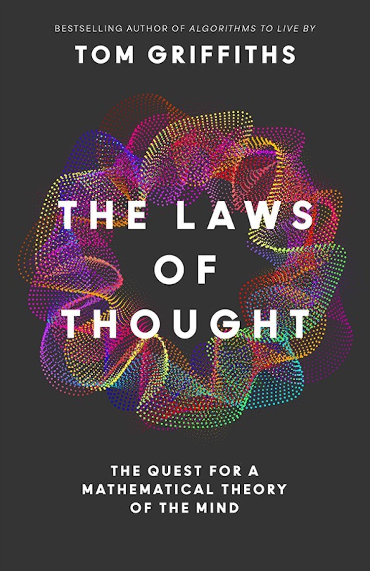 Cover image for The Laws of Thought: The Quest for a Mathematical Theory of the Mind, isbn: 9780008711498