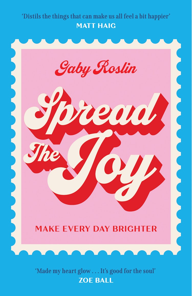 Cover image for Spread the Joy: Make Every Day Brighter, isbn: 9780008712563