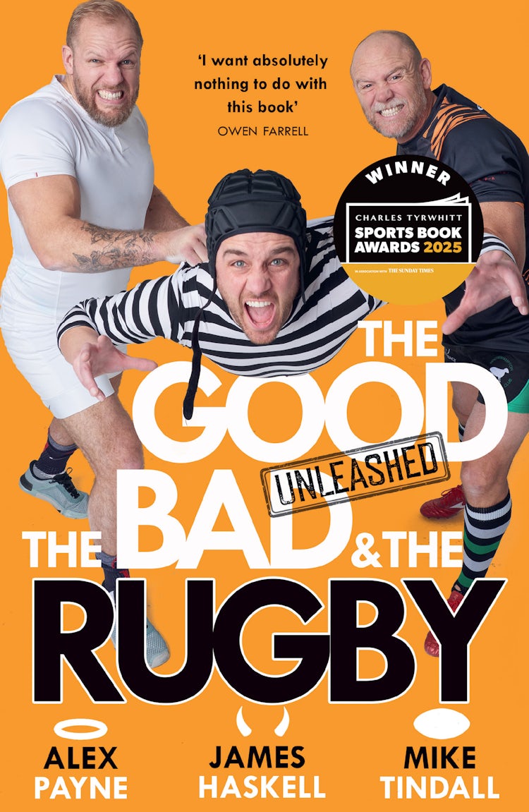 Cover image for The Good, The Bad & The Rugby – Unleashed, isbn: 9780008712709