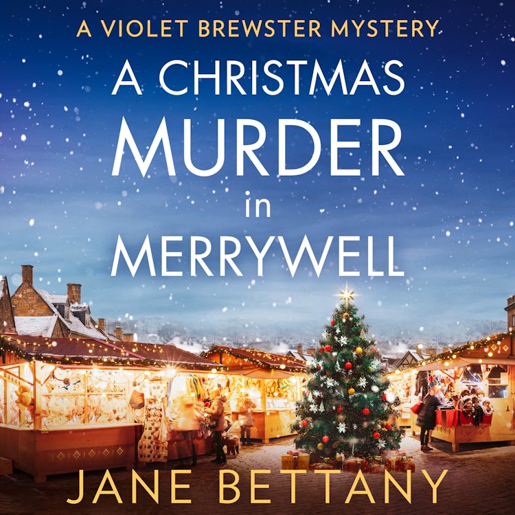 Cover image for A Christmas Murder in Merrywell: Don’t miss this cozy crime, amateur sleuthing, festive murder mystery to read in winter 2025! (A Violet Brewster Mystery, Book 5), isbn: 9780008714826