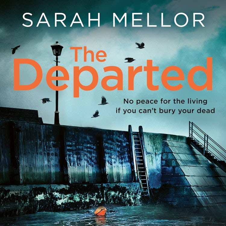 Cover image for The Departed: No peace for the living, if you can’t bury your dead…, isbn: 9780008716233