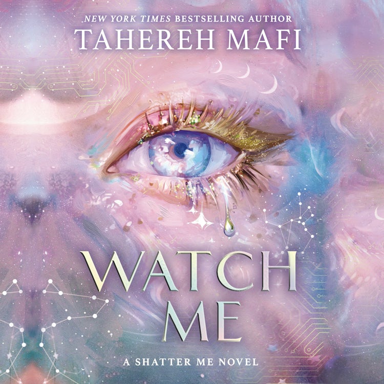 Cover image for Watch Me: The instant Sunday Times and New York Times bestseller! A brand new dystopian YA fantasy romance book for 2025, set in the world of TikTok sensation Shatter Me (Shatter Me: The New Republic, Book 1), isbn: 9780008718169