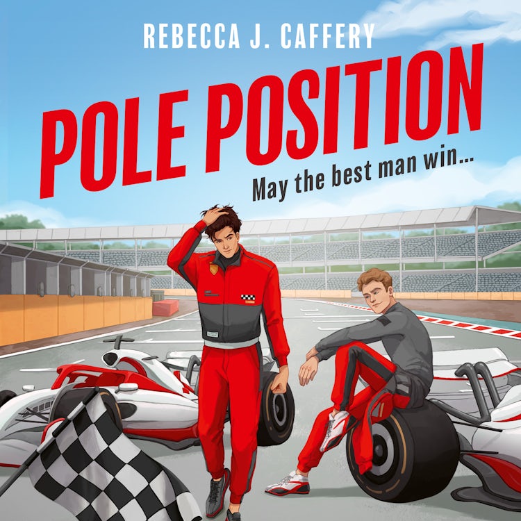 Cover image for Pole Position: Get ready for the hottest enemies to lovers sports romance of 2025! (Pole Position, Book 1), isbn: 9780008719746