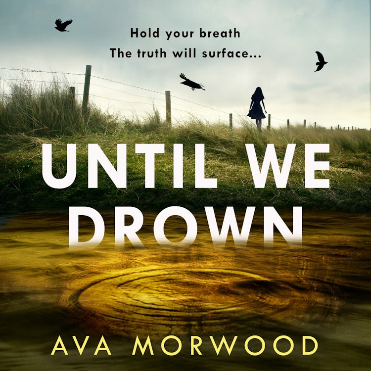 Cover image for Until We Drown: New in 2026, a chilling and suspenseful novel infused with mermaid lore, isbn: 9780008724689