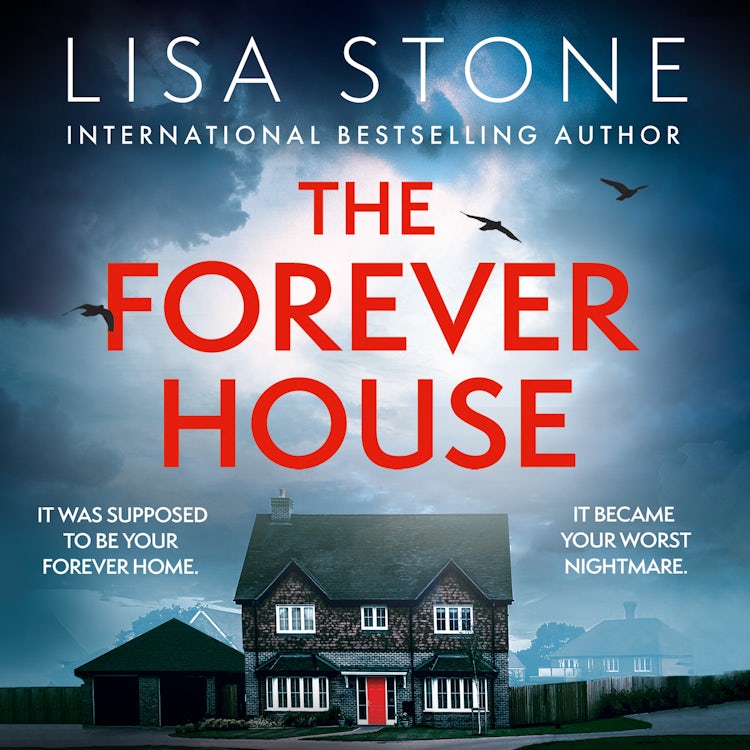 Cover image for The Forever House: The latest gripping and twisty crime thriller with a difference that will have you hooked!, isbn: 9780008725273