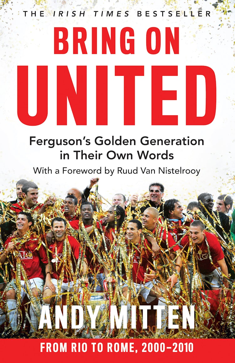 Cover image for Bring on United: Ferguson's Golden Generation in their Own Words, isbn: 9780008726119