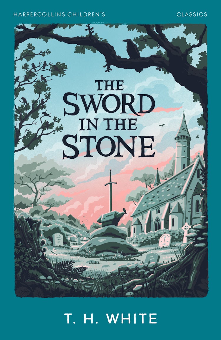 Cover image for The Sword in the Stone: HarperCollins Children's Classics, isbn: 9780008726461