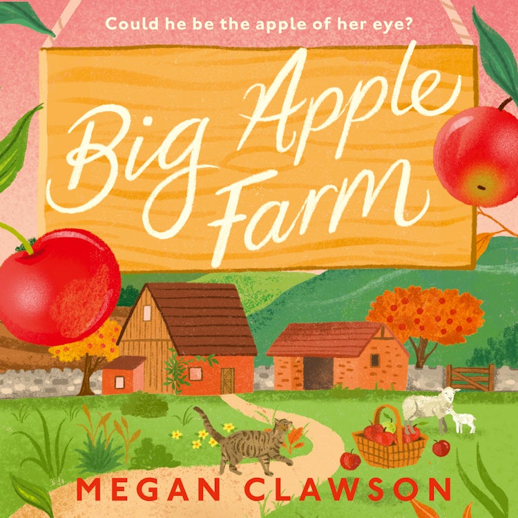Cover image for Big Apple Farm: the funniest, most romantic enemies-to-lovers novel of 2026, isbn: 9780008727130