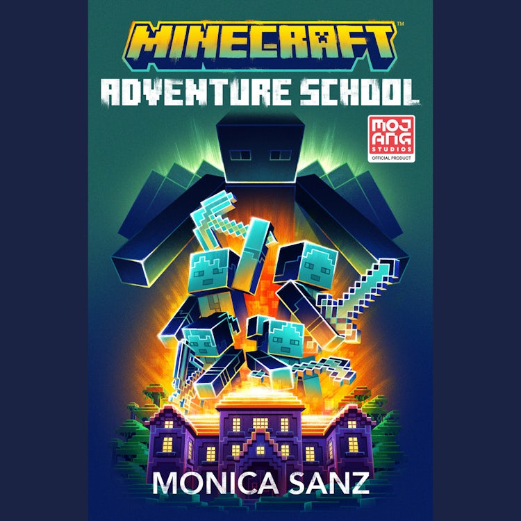 Cover image for Minecraft Adventure School Novel: An official illustrated Minecraft novel, new for 2025 – perfect for fans of A Minecraft Movie and for getting kids aged 10, 11, 12, 13 who love gaming into reading!, isbn: 9780008728076