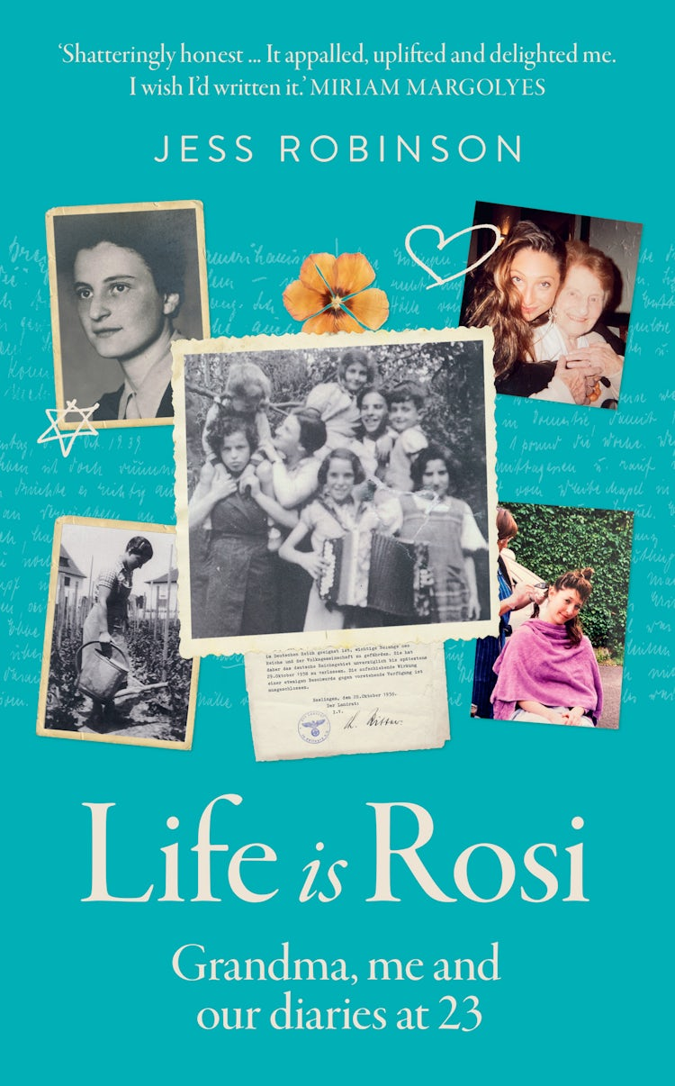 Cover image for Life Is Rosi: Grandma, Me and Our Diaries at 23, isbn: 9780008729318