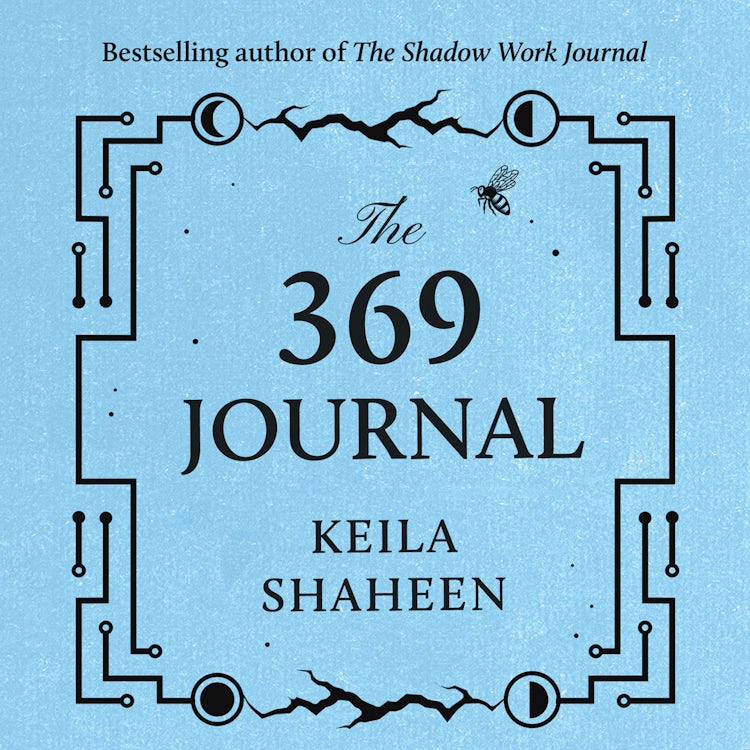 Cover image for The 369 Journal: Manifest your best life with this new self-help journal crafted for you by TikTok superstar Keila Shaheen, isbn: 9780008730048