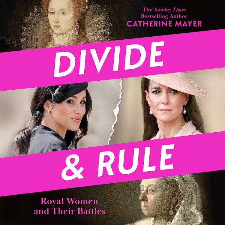 Cover image for Divide and Rule: Royal Women and Their Battles, isbn: 9780008730154