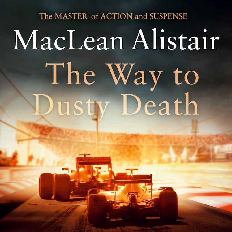 Cover image for The Way to Dusty Death, isbn: 9780008730383