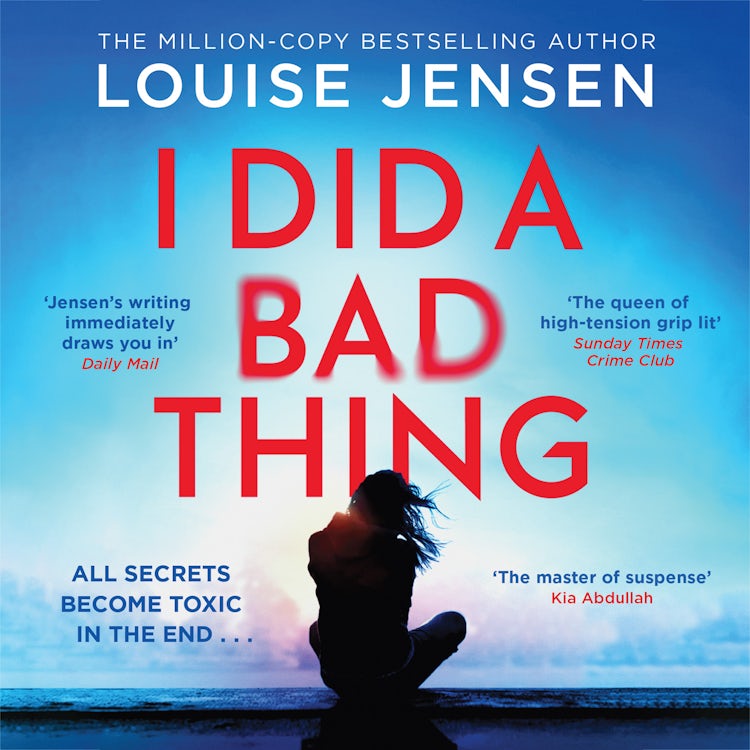 Cover image for I Did a Bad Thing: Don’t miss the brand-new gripping psychological crime thriller for 2026 from the bestselling author of The Fall and The Intruders, isbn: 9780008732325