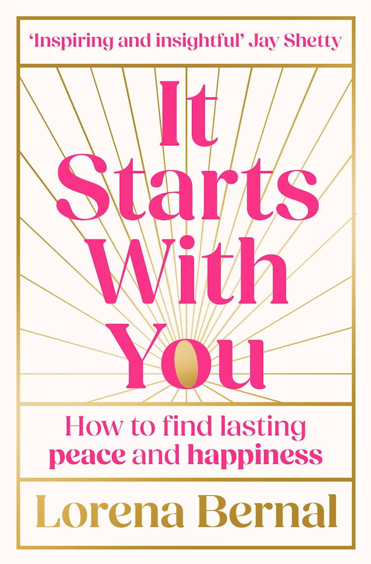 Cover image for It Starts With You: How to find lasting peace and happiness, isbn: 9780008733254
