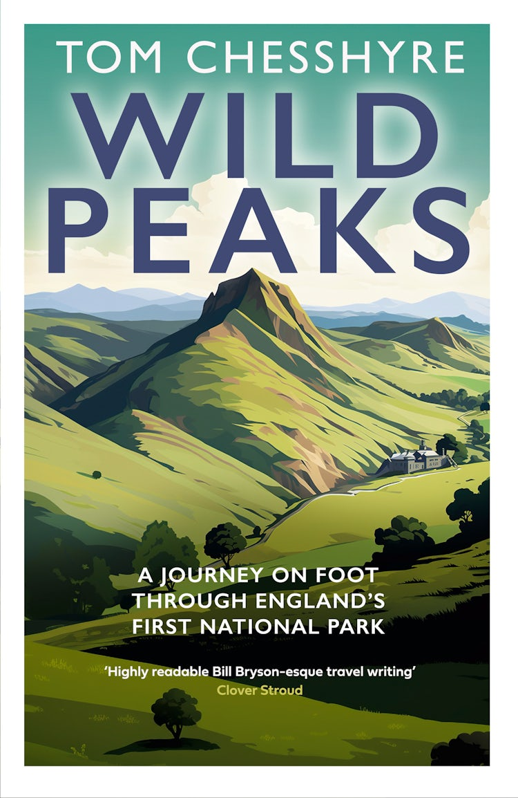 Cover image for Wild Peaks: A Journey on Foot Through England’s First National Park, isbn: 9780008733476