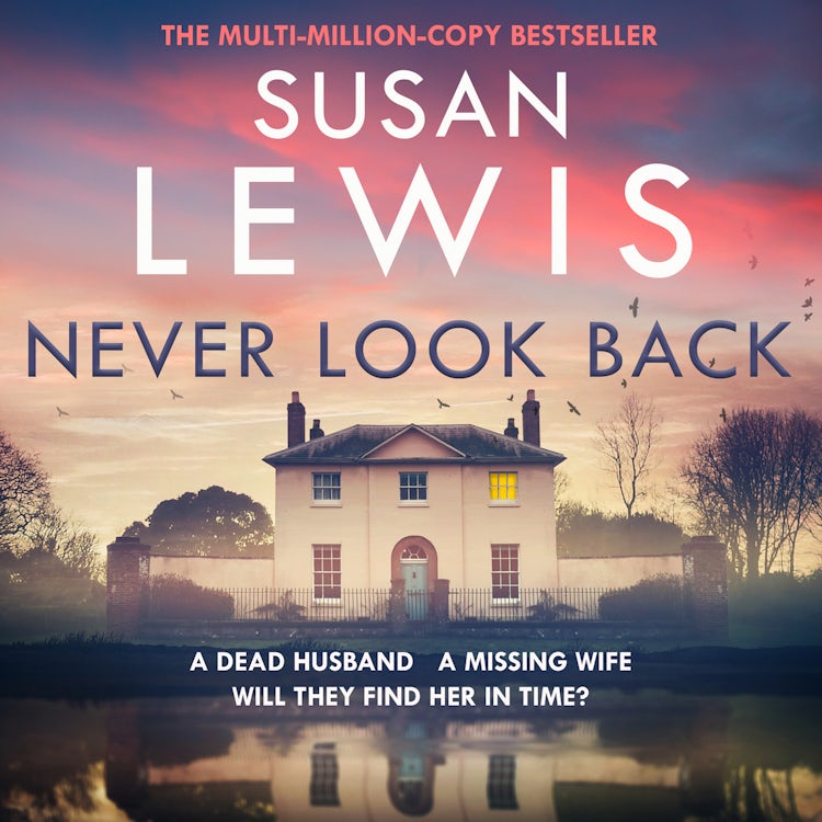 Cover image for Never Look Back: The gripping new Cristy Ward thriller from the Sunday Times bestselling author! (Cristy Ward thriller), isbn: 9780008734237