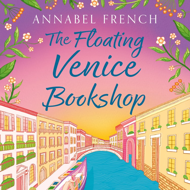 Cover image for The Floating Venice Bookshop: The must-read, heartwarming escapist romance NEW for 2026! (The Floating Shop series, Book 2), isbn: 9780008736491