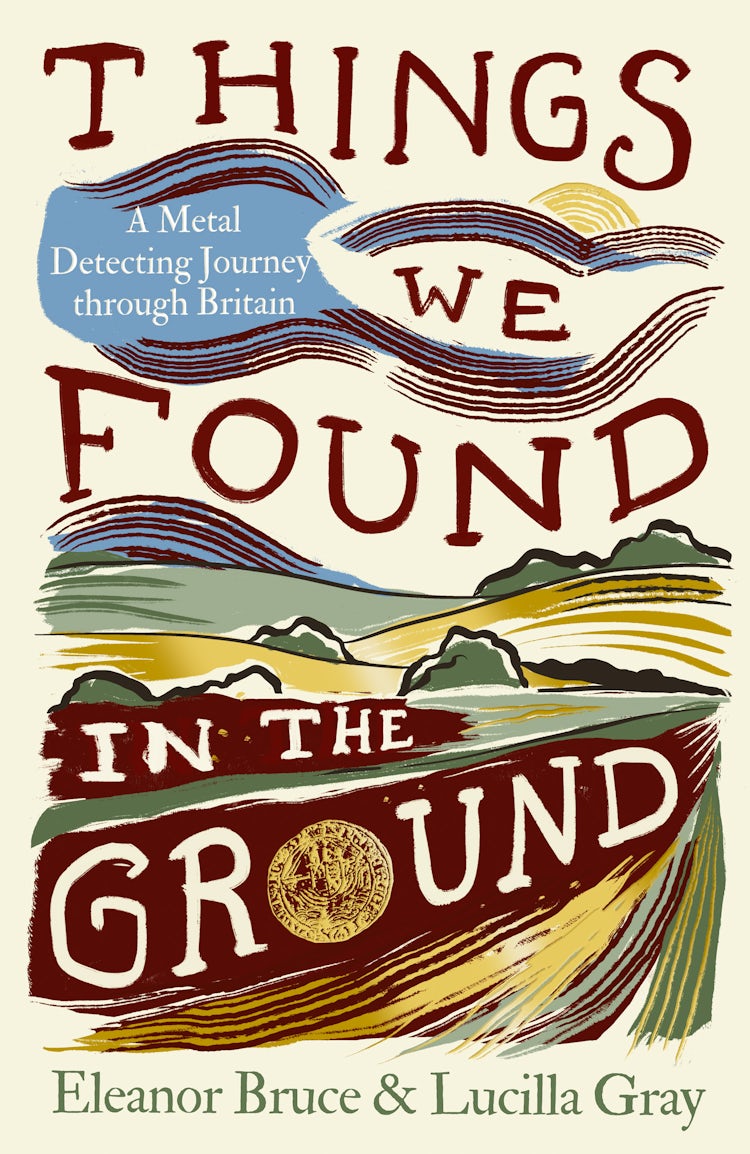Cover image for Things We Found in the Ground, isbn: 9780008737603