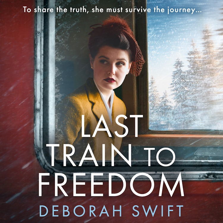 Cover image for Last Train to Freedom: An emotional and heart-breaking WW2 historical fiction novel, brand-new for 2025!, isbn: 9780008739690