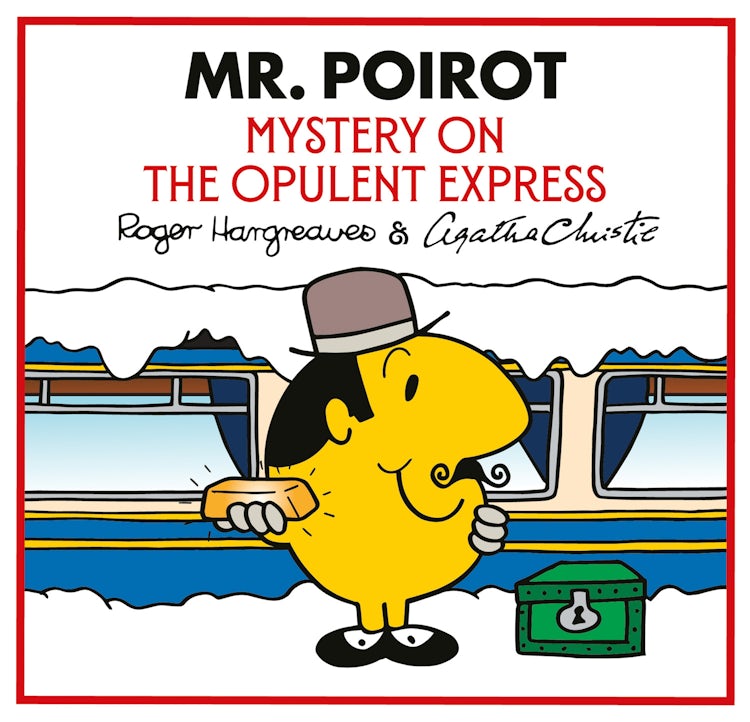 Cover image for Mr Poirot  - Mystery on the Opulent Express: Mr Men Little Miss Agatha Christie Mysteries, isbn: 9780008740955