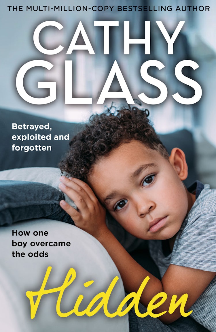 Cover image for Hidden: Betrayed, Exploited and Forgotten. How One Boy Overcame the Odds., isbn: 9780008742386