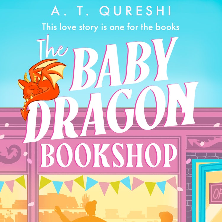 Cover image for The Baby Dragon Bookshop: THE cozy bookish fantasy romance you NEED in 2026 (The Baby Dragon series, Book 3), isbn: 9780008742980