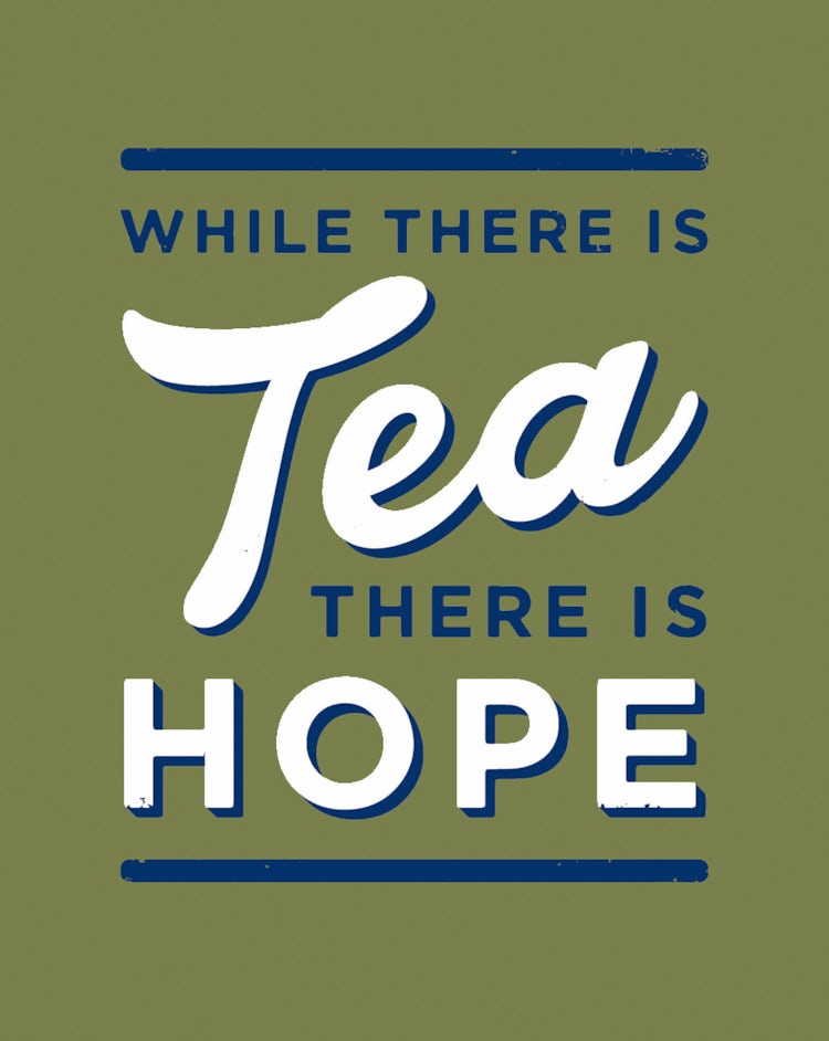 Cover image for While There Is Tea, There Is Hope: The perfect gift for tea-lovers, isbn: 9780008744007