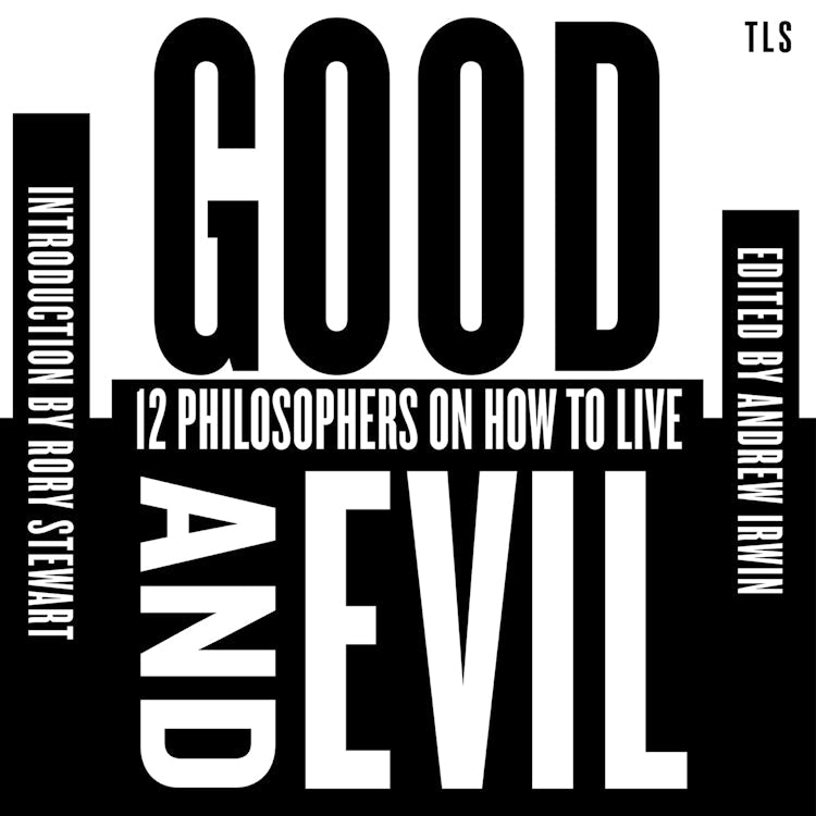 Cover image for Good and Evil: 12 Philosophers on How to Live, isbn: 9780008747213