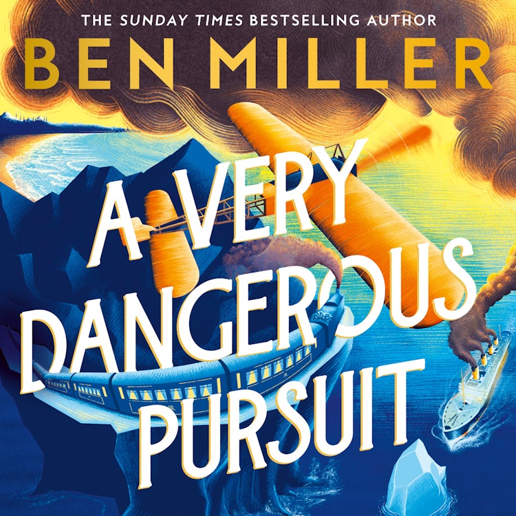 Cover image for A Very Dangerous Pursuit: An unforgettable debut novel from the bestselling author, director and comedian (The Richard Hannay Adventures, Book 1), isbn: 9780008747480