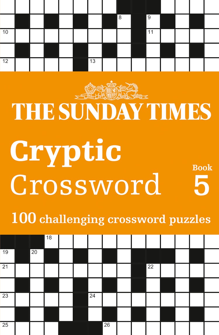 Cover image for The Sunday Times Cryptic Crossword Book 5: 100 challenging crossword puzzles, isbn: 9780008748241