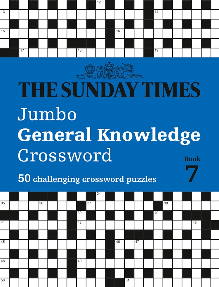 Cover image for The Sunday Times Jumbo General Knowledge Crossword Book 7: 50 General Knowledge Crosswords, isbn: 9780008748814