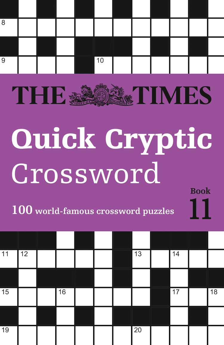 Cover image for The Times Quick Cryptic Crossword Book 11: 100 world-famous crossword puzzles, isbn: 9780008748838