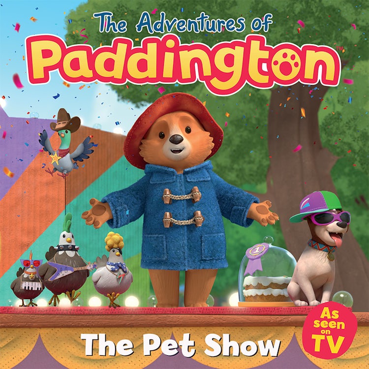 Cover image for The Adventures of Paddington – Pet Show: Listen to this fantastic, funny children’s audiobook from the TV tie-in series of Paddington!, isbn: 9780008749668