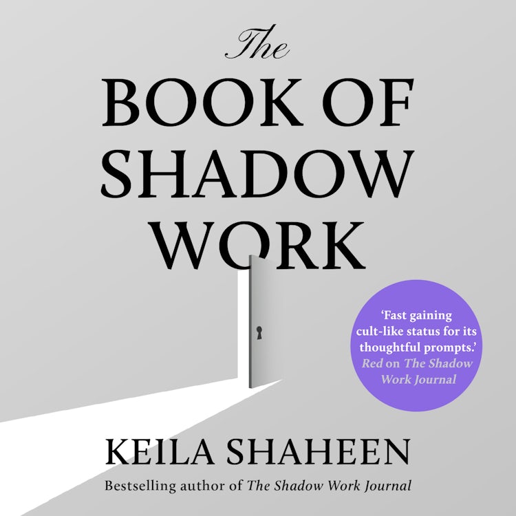 Cover image for The Book of Shadow Work: From the bestselling author of The Shadow Work Journal comes the new 2025 transformational self-help guide to healing and living your most authentic life, isbn: 9780008752927