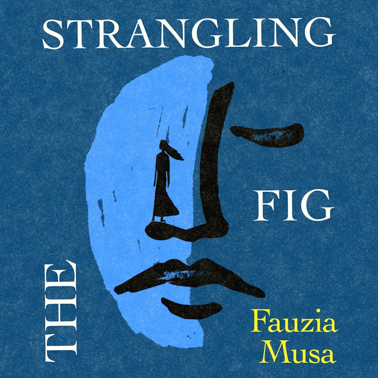 Cover image for The Strangling Fig: The brand-new heart-breaking multi-generational literary debut full of love, loss, and hope in 2026!, isbn: 9780008753115