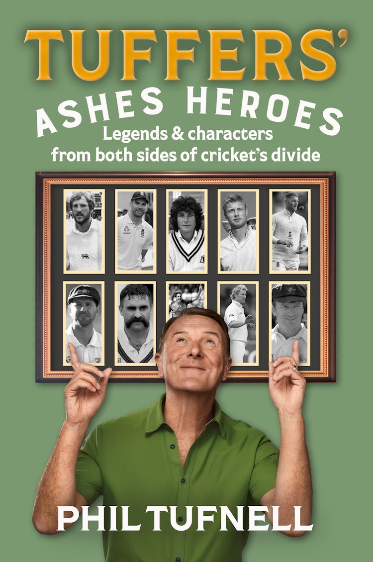 Cover image for Tuffers' Ashes Heroes: Legends and characters from both sides of cricket's divide, isbn: 9780008753887