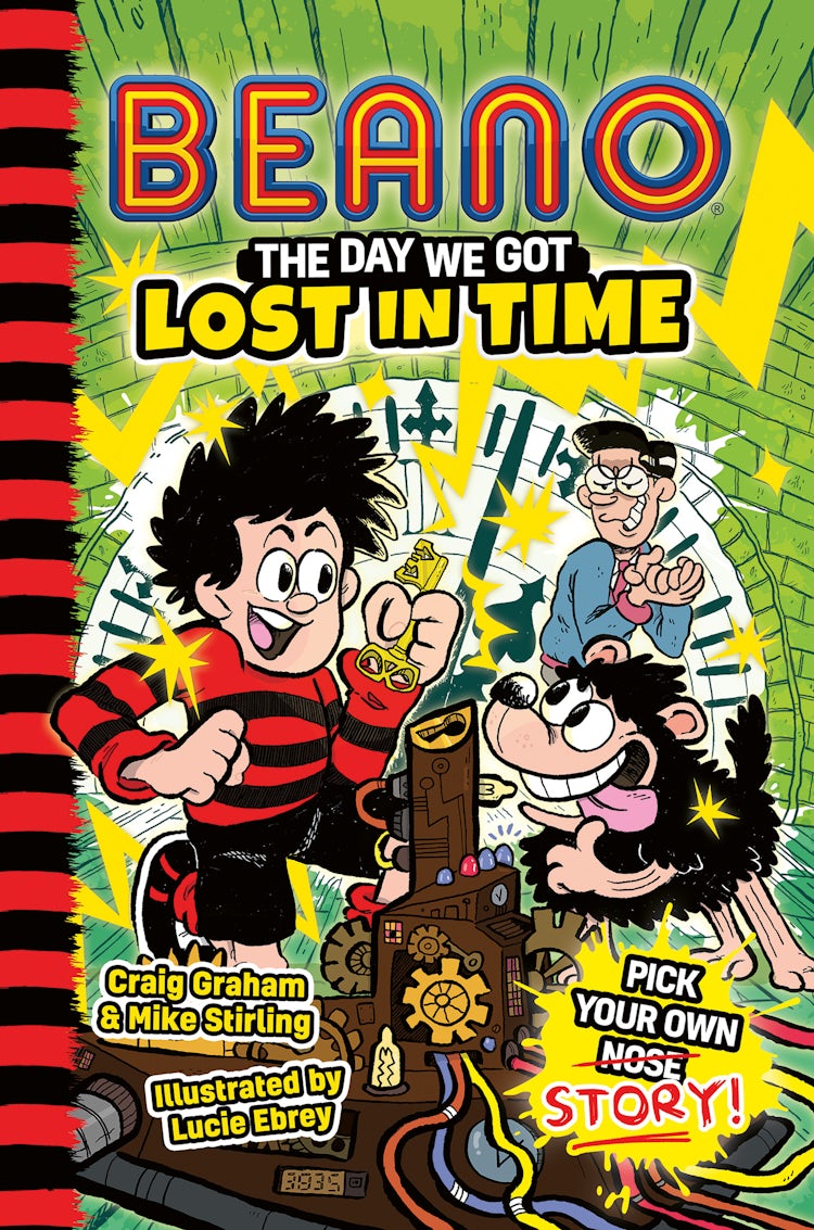 Cover image for The Day We Got Lost in Time: Beano Fiction Pick Your Own Story #3, isbn: 9780008755256