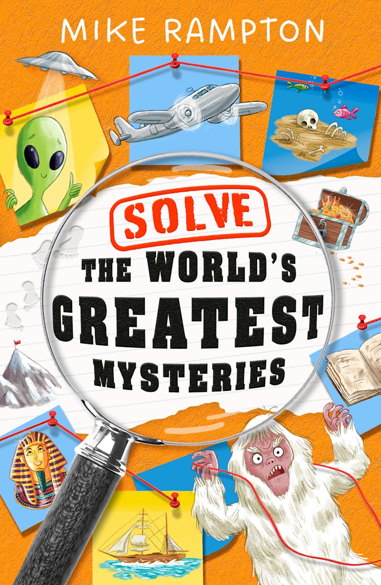Cover image for Solve the World’s Greatest Mysteries, isbn: 9780008756239