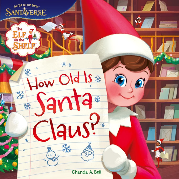 Cover image for The Elf On The Shelf How Old Is Santa Claus?, isbn: 9780008756864