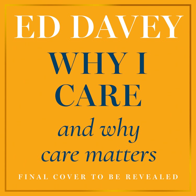 Cover image for Why I Care: And why care matters, isbn: 9780008757939