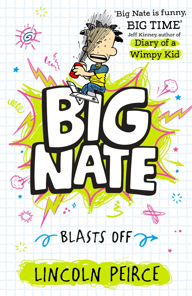 Cover image for Big Nate Blasts Off [Big Nate #8], isbn: 9780008758806
