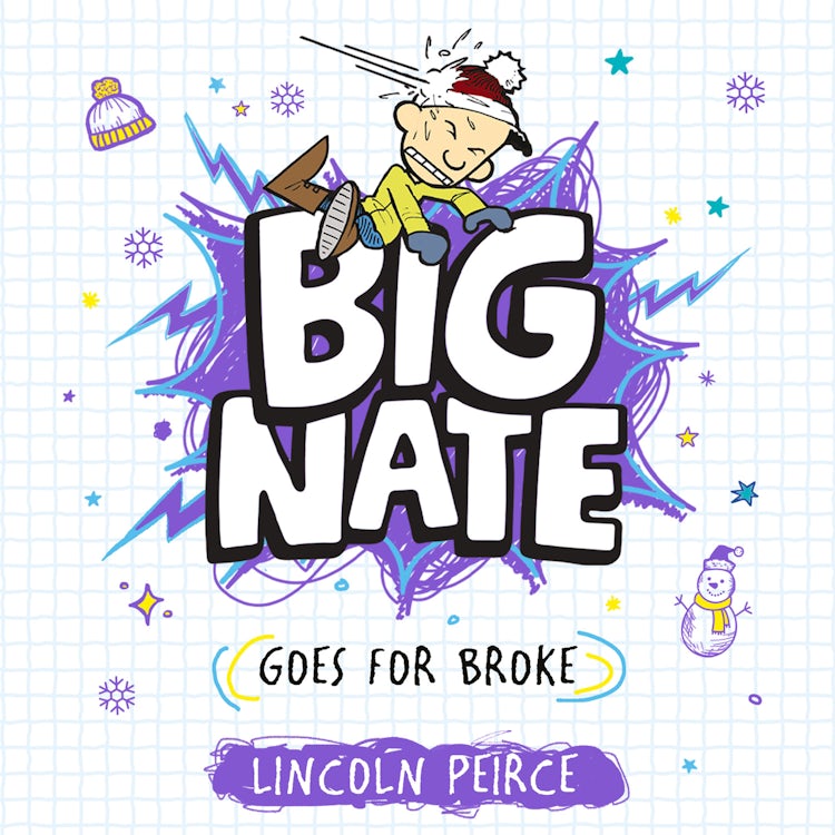 Cover image for Big Nate Goes for Broke (Big Nate, Book 4), isbn: 9780008758837