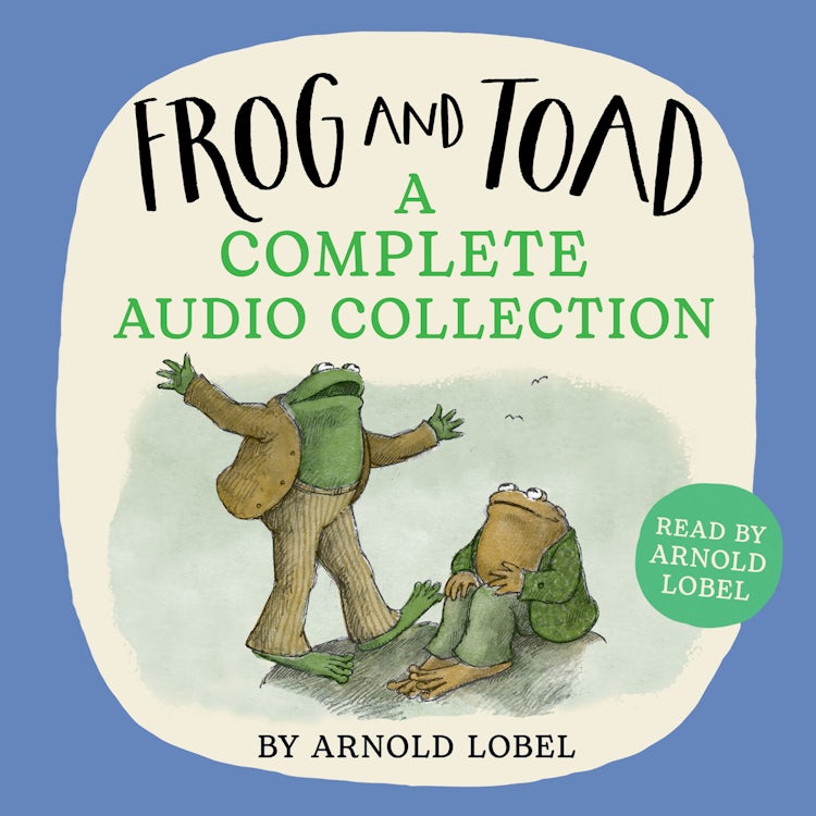 Cover image for Frog and Toad: A Complete Audio Collection: The complete audio collection of Frog and Toad stories, a classic tale of friendship for young readers!, isbn: 9780008758882