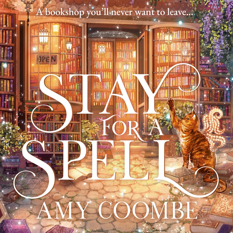 Cover image for Stay for a Spell: A brand-new cosy fantasy romance for book lovers!, isbn: 9780008758981