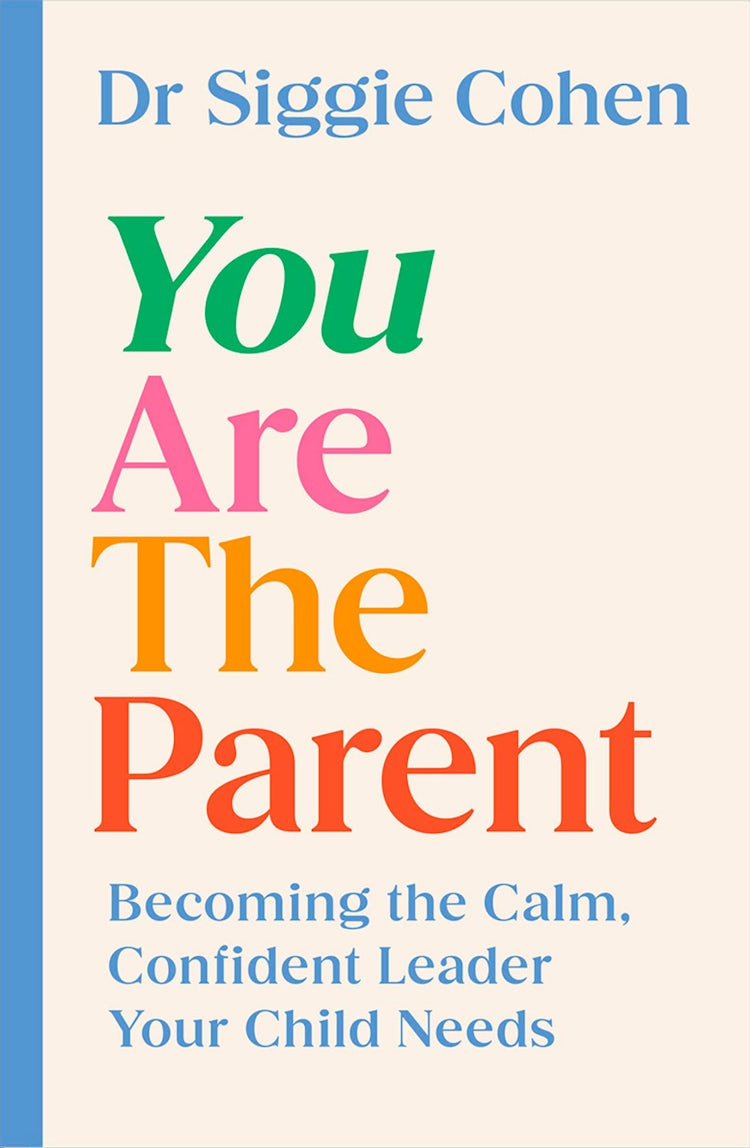 Cover image for You Are the Parent: Becoming the Calm, Confident Leader Your Child Needs, isbn: 9780008760847