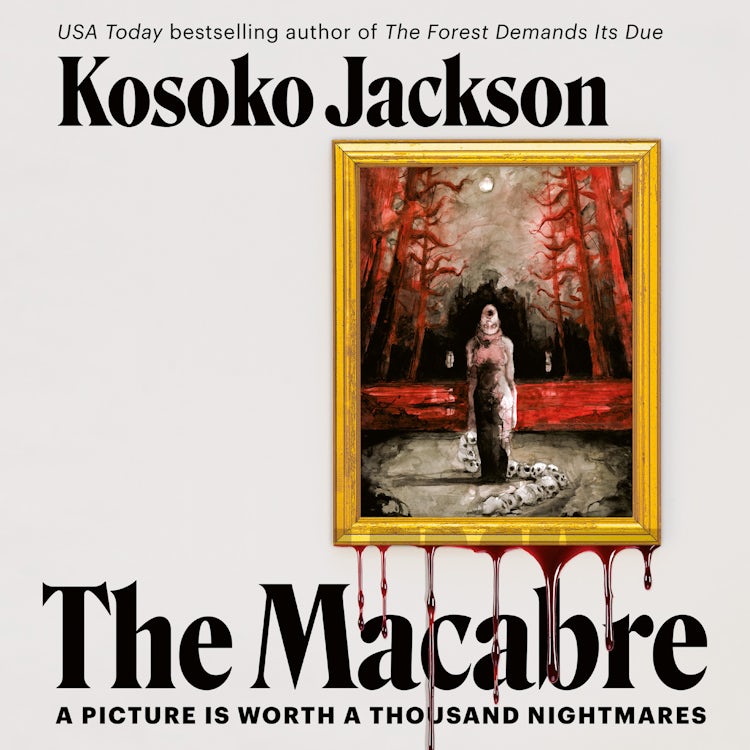 Cover image for The Macabre: BRAND NEW twisty and compelling dark urban fantasy, isbn: 9780008764548